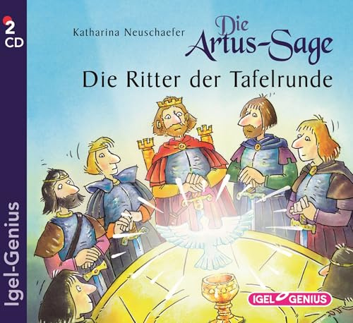 Die Artus-Sage. Die Ritter der Tafelrunde: CD Standard Audio Format, Lesung