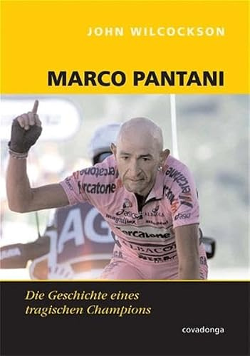 Marco Pantani: Die Geschichte eines tragischen Champions