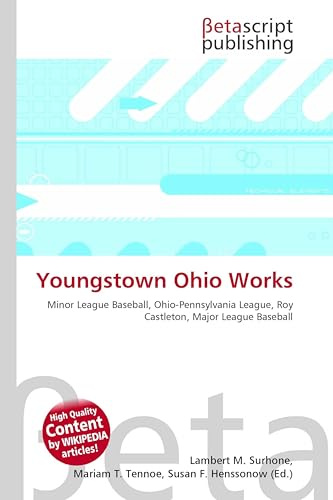 Youngstown Ohio Works: Minor League Baseball, Ohio-Pennsylvania League, Roy Castleton, Major League Baseball