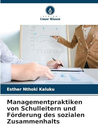 Managementpraktiken von Schulleitern und Förderung des sozialen Zusammenhalts