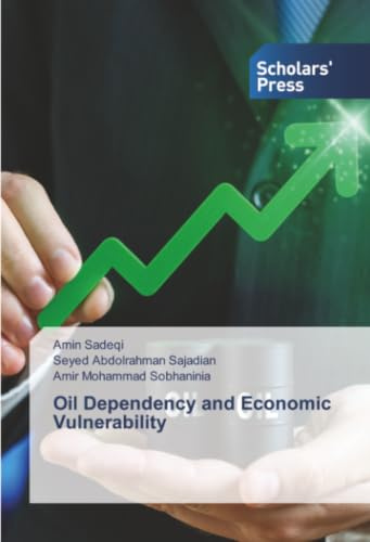 Oil Dependency and Economic Vulnerability