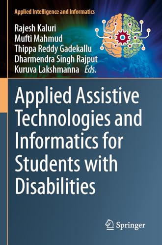 Applied Assistive Technologies and Informatics for Students with Disabilities (Applied Intelligence and Informatics)