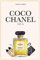 Coco Chanel: No 5 (Women that made history)