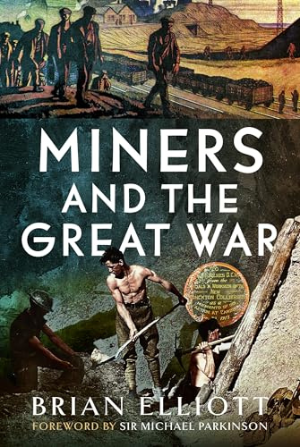 Miners and the Great War
