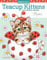 Teacup Kittens Coloring Book (Design Originals) 32 Adorable Expressive-Eyed Cat Designs from Illustrator Kayomi Harai on High-Quality, Extra-Thick Perforated Pages that Resist Bleed Through