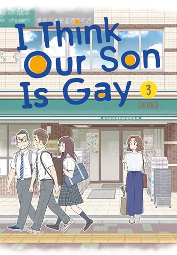 I Think Our Son Is Gay 03: 3