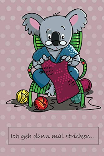 Ich geh dann mal stricken...: Strick-Tagebuch