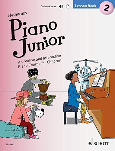 Piano Junior: Lesson Book 2: A Creative and Interactive Piano Course for Children. Vol. 2. Klavier. (Piano Junior - englische Ausgabe, Band 2, Band 2)