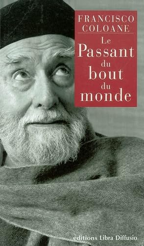 LE PASSANT DU BOUT DU MONDE