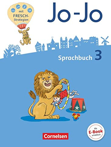 Jo-Jo Sprachbuch - Allgemeine Ausgabe 2016 - 3. Schuljahr: Sprachbuch