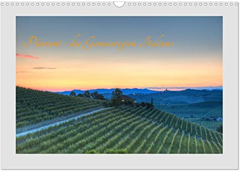 Piemont - die Genussregion Italiens (Wandkalender 2026 DIN A3 quer), CALVENDO Monatskalender: Impressionen vom Piemonturlaub 2019 (CALVENDO Orte)