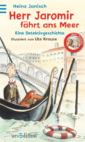 Herr Jaromir fährt ans Meer: Eine Detektivgeschichte