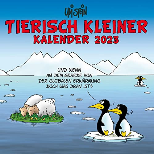 Uli Stein Tierisch kleiner Kalender 2023 VE 5 (Uli Stein Kalender 2023)