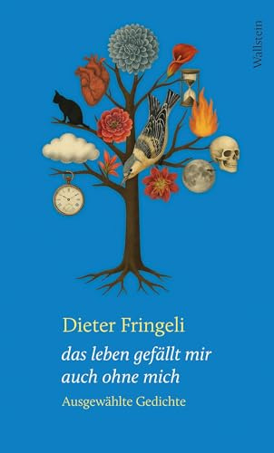 das leben gefällt mir auch ohne mich: Ausgewählte Gedichte (Reihe der Autor:innen)