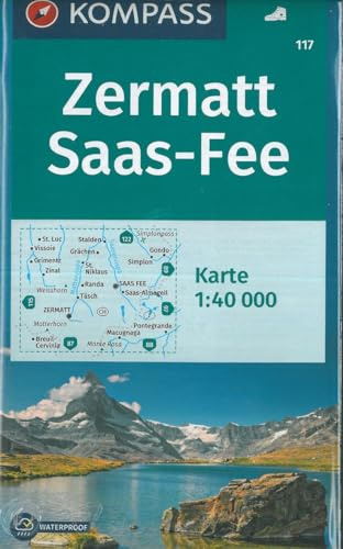 KOMPASS Wanderkarte Zermatt, Saas-Fee: Wanderkarte GPS-genau. 1:40000 (KOMPASS-Wanderkarten, Band 117)