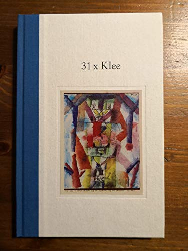 31 x Klee: 31 Bilder von Paul Klee mit Gedichten