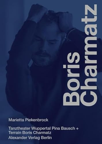 Nahaufnahme Boris Charmatz: Texte und Gespräche über Tanz