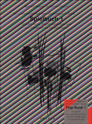 Spielbuch 1: Ein Lehrwerk für Anfänger und Fortgeschrittene: Spielstücke für Sopranblockflöte solo vom Mittelalter bis zur Gegenwart: Recorder Collection (FLUTE A BEC)