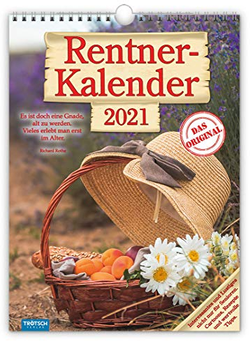 Classickalender Rentner 2021: 24 x 33 cm, mit aufwendiger Rückseitengestaltung