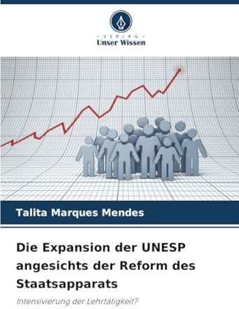 Die Expansion der UNESP angesichts der Reform des Staatsapparats: Intensivierung der Lehrtätigkeit?