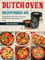Dutch Oven Rezeptbuch XXL: Das größten Dutch Oven Kochbuch für Anfänger, Berufstätige und Faule
