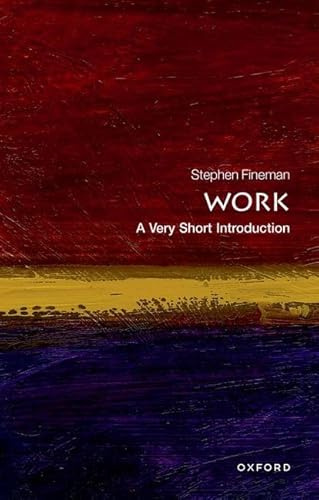 Work: A Very Short Introduction