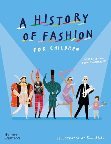 A History of Fashion for Children (History Of…)