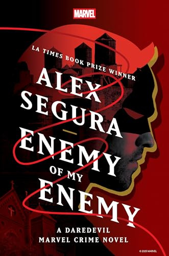 Enemy of My Enemy: A Daredevil Marvel Crime Novel