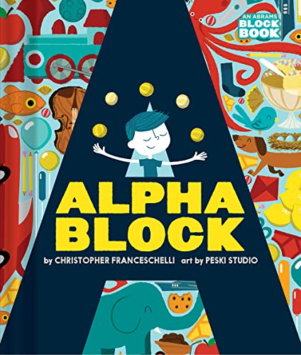 Alphablock (Abrams Block Book): 1 (An Abrams Block Book)