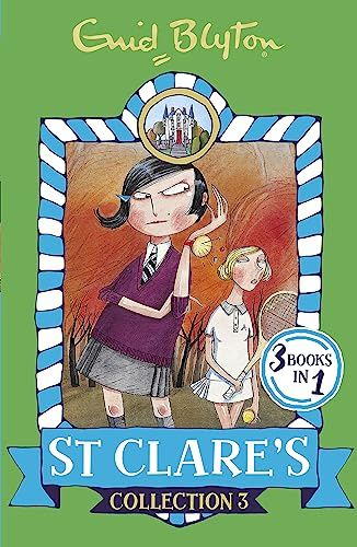 St Clare's Collection 3: Books 7-9 (St Clare's Collections and Gift books)
