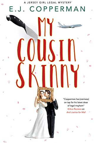 My Cousin Skinny: 5 (A Jersey Girl Legal Mystery)