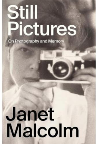 Still Pictures: On Photography and Memory