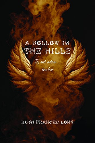 A Hollow in the Hills: Try to Outrun the Fear (Dubh Linn)