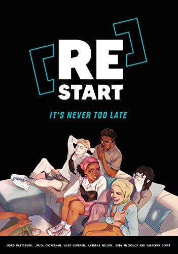 [Re]Start: It’s Never Too Late