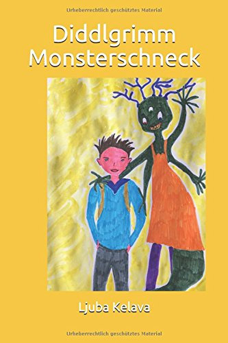 Diddlgrimm Monsterschneck