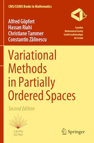 Variational Methods in Partially Ordered Spaces (CMS/CAIMS Books in Mathematics, 7)