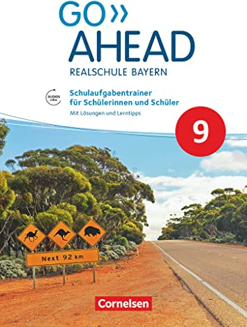 Go Ahead 9. Jahrgangsstufe - Ausgabe für Realschulen in Bayern - Schulaufgabentrainer: Mit Audios online und Lösungen