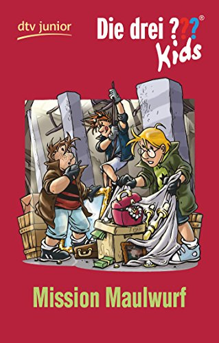 Die drei ??? Kids 18 - Mission Maulwurf: Erzählt von Ulf Blanck (dtv Fortsetzungsnummer 87)
