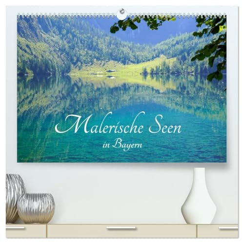 Malerische Seen in Bayern (hochwertiger Premium Wandkalender 2026 DIN A2 quer), Kunstdruck in Hochglanz: Atemberaubende Seenlandschaften in Bayern, ... Panoramen einzigartig sind. (CALVENDO Orte)