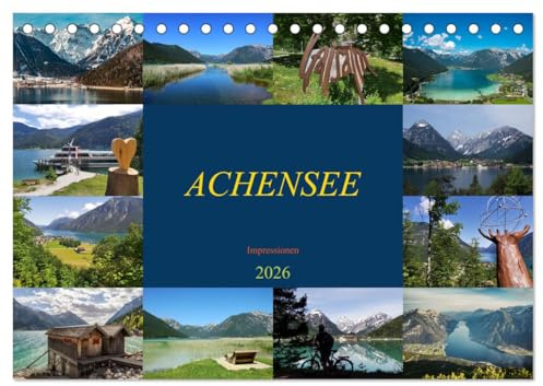 ACHENSEE Impressionen (Tischkalender 2026 DIN A5 quer), CALVENDO Monatskalender: Am Berg, am See, im Herzen (CALVENDO Orte)