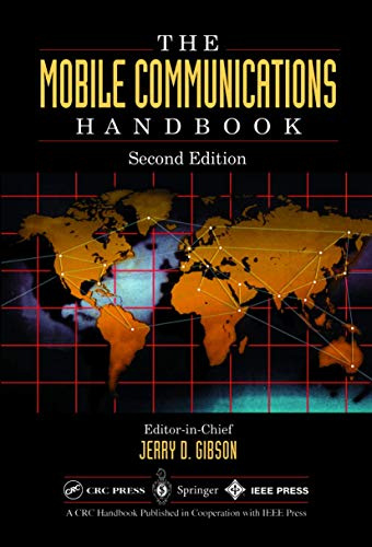 The Mobile Communications Handbook (Electrical Engineering Handbook)