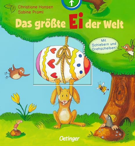 Das größte Ei der Welt: Interaktives Osterbuch für Kinder ab 2 Jahren mit fröhlichen Reimen und hochwertigen Schiebe- und Drehelementen