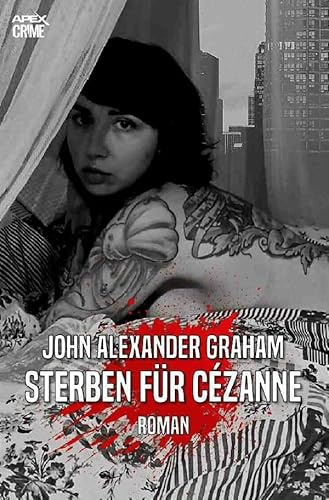 STERBEN FÜR CÉZANNE: Der Krimi-Klassiker als illustrierte Neuausgabe!