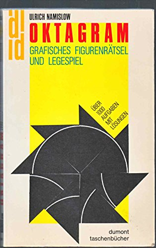 Oktagram: Grafisches Figurenrätsel und Legespiel (DUMONT Taschenbücher)