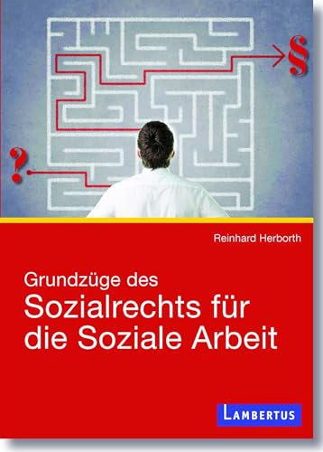 Grundzüge des Sozialrechts für die Soziale Arbeit: Inklusive kostenloser ebook-App!
