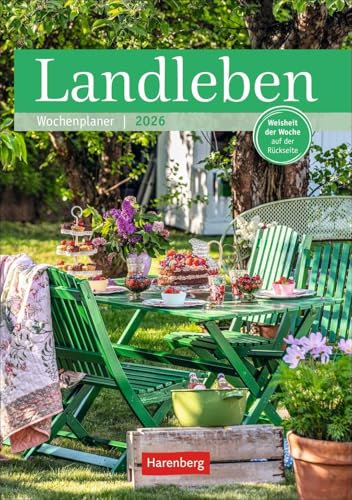 Landleben Wochenplaner 2026 - 53 Blatt mit Weisheit der Woche auf der Rückseite: Dekorativer Wandplaner zum Eintragen mit 53 idyllischen Fotos von ... Wand. 25 x 35,5 cm (Wochenplaner Harenberg)