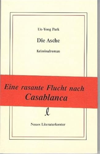 Die Asche: Kriminalroman