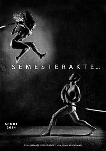 Semesterakte Sport 2014: Wendekalender mit 25 Kunstakten von Sportstudenten Jubläumsausgabe