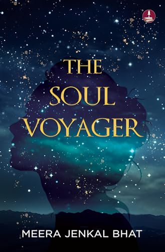 The Soul Voyager: Magical Stories to guide you from Darkness to Light