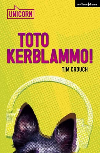 Toto Kerblammo! (Modern Plays)